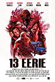 13. Esrar – 13 Eerie (2013) izle