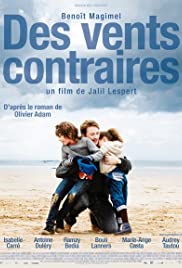 Sert Rüzgarlar – Des vents contraires izle