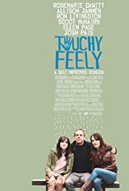 Özgürce Hassas – Touchy Feely izle