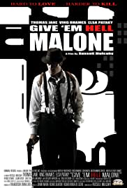 Give ’em Hell Malone izle