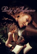 Etki Alanı / Body of Influence Erotik Film izle