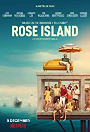 Rose Adası’nın İnanılmaz Hikâyesi izle