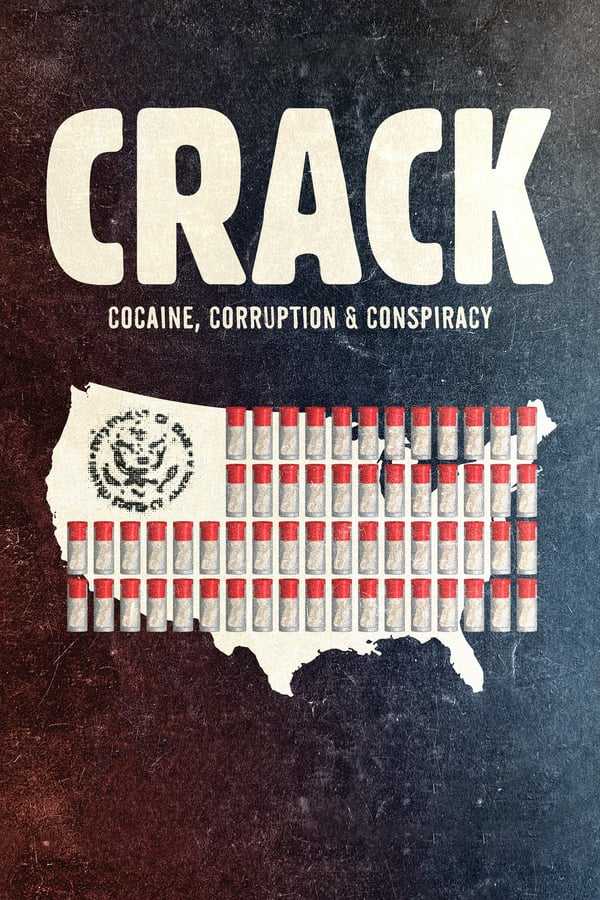 ﻿Crack: Kokain, Yolsuzluk ve Komplo – alt yazılı izle