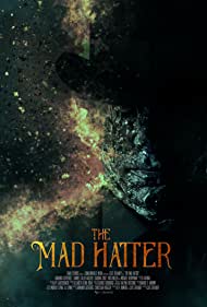 The Mad Hatter / Çılgın Şapkacı izle