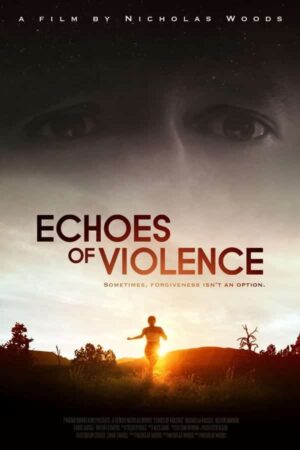 Echoes of Violence alt yazılı izle