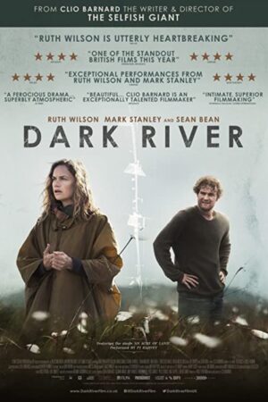 Karanlık Nehir – Dark River (2017) izle