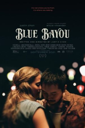 Mavi Bataklık izle / Blue Bayou