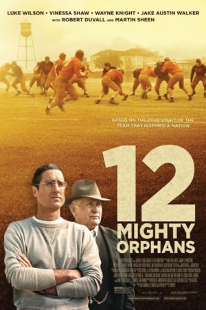 12 Mighty Orphans izle