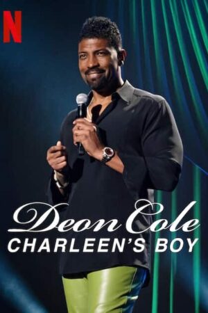 Deon Cole: Charleen’s Boy alt yazılı izle