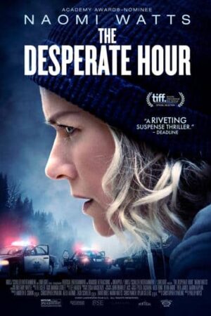 The Desperate Hour filmini full izle